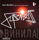 Superbass, Dominique Woolf - Don't Be Silent