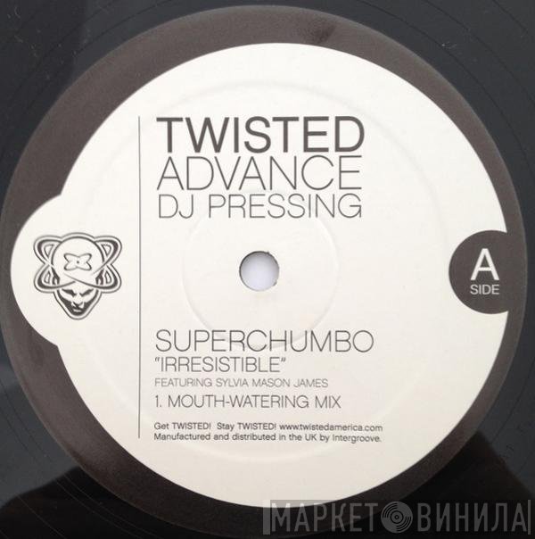 Superchumbo - Irresistible