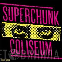 Superchunk, Coliseum  - Horror Business / Bullet