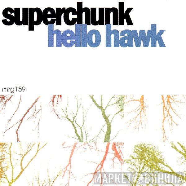 Superchunk  - Hello Hawk