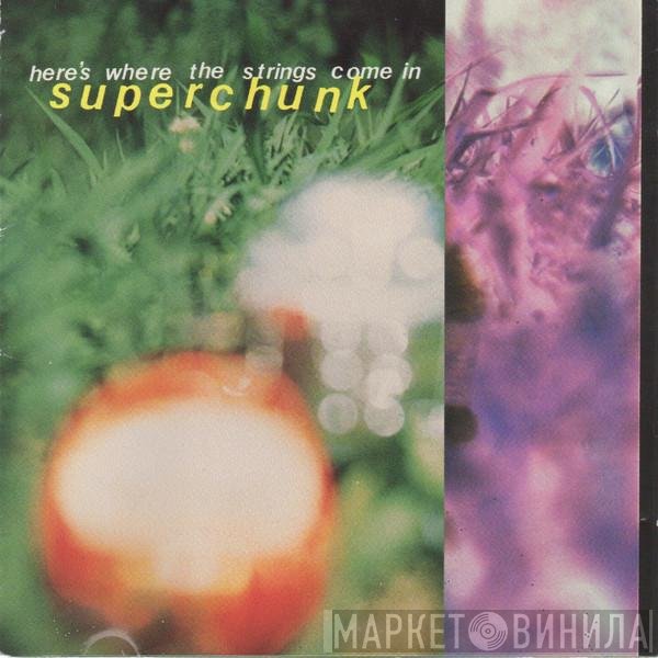 Superchunk  - Here's Where The Strings Come In