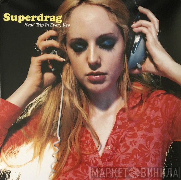 Superdrag  - Head Trip In Every Key