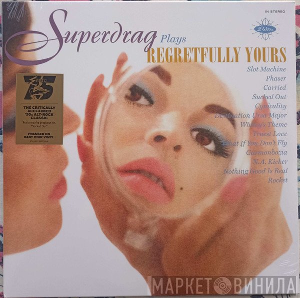 Superdrag - Regretfully Yours
