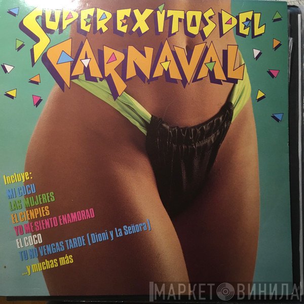  - Superexitos Del Carnaval