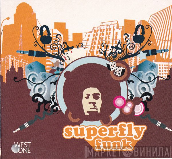  - Superfly Funk