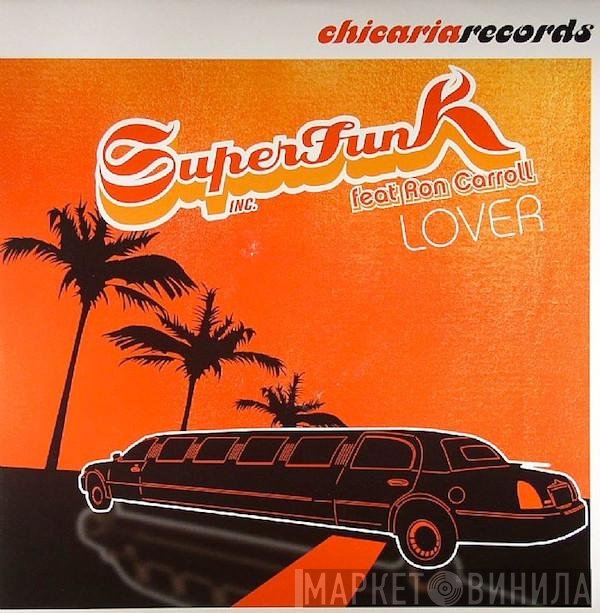 Superfunk Inc. Feat. Ron Carroll  - Lover