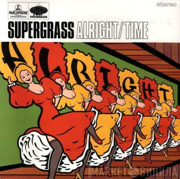 Supergrass  - Alright / Time