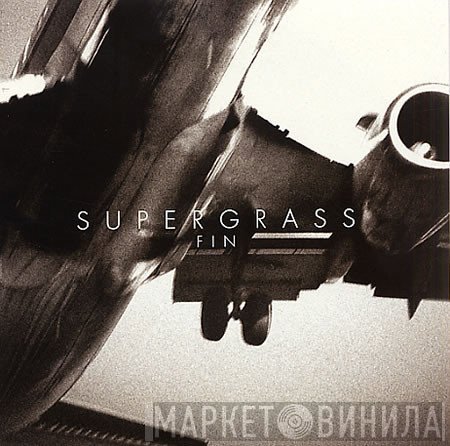 Supergrass  - Fin