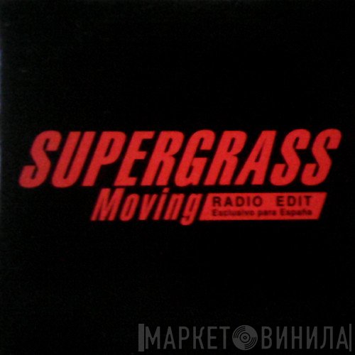 Supergrass  - Moving