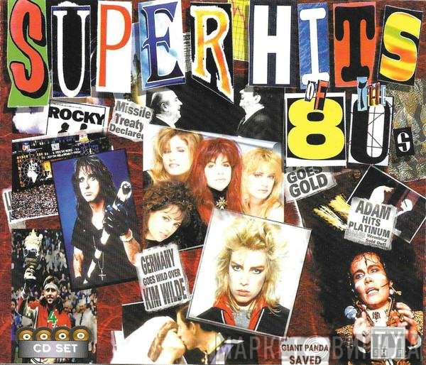  - Superhits Of The 80's