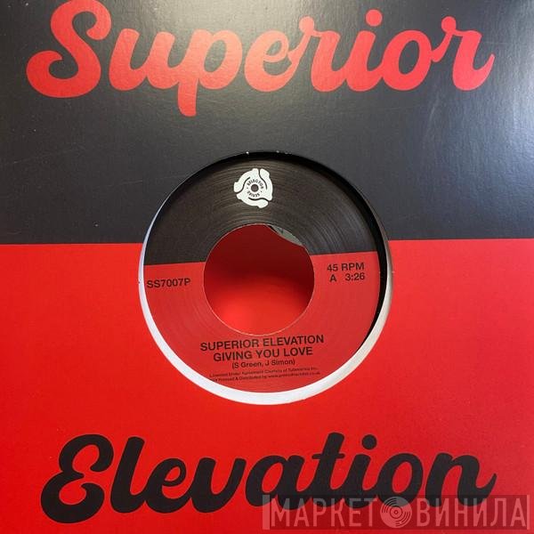 Superior Elevation - Giving You Love / Sassy Lady