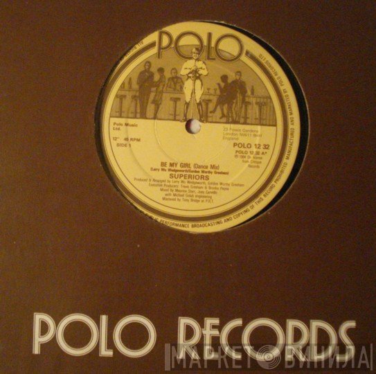 Superiors - Be My Girl