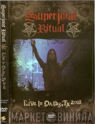 Superjoint Ritual  - Live In Dallas, Tx 2002