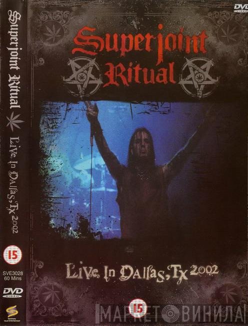Superjoint Ritual  - Live In Dallas, Tx 2002