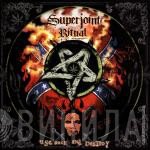 Superjoint Ritual  - Use Once And Destroy