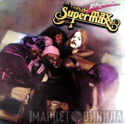 Supermax - Fly With Me