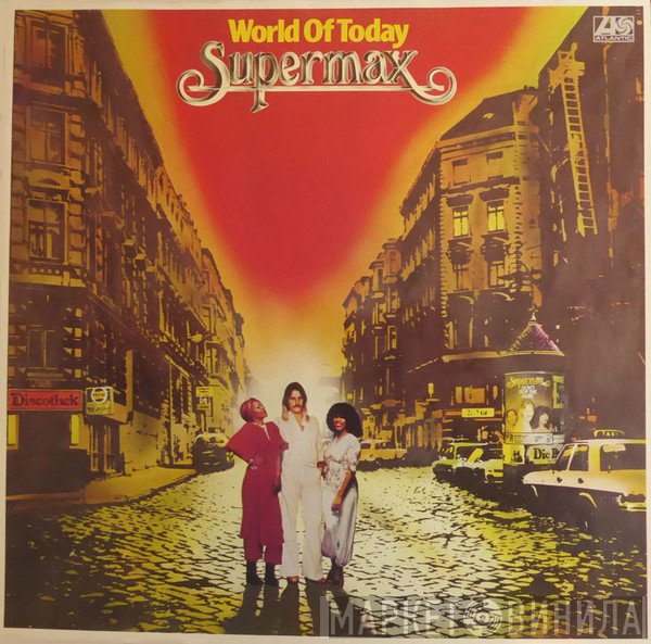 Supermax  - World Of Today