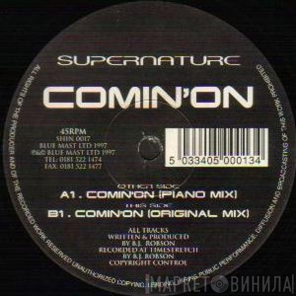 Supernature - Comin' On