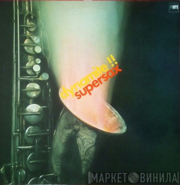 Supersax  - Dynamite !!