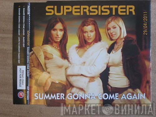 Supersister - Summer Gonna Come Again