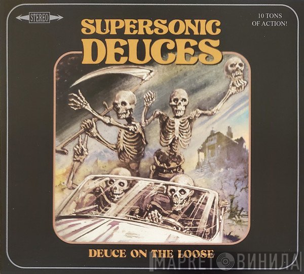 Supersonic Deuces - Deuce On The Loose