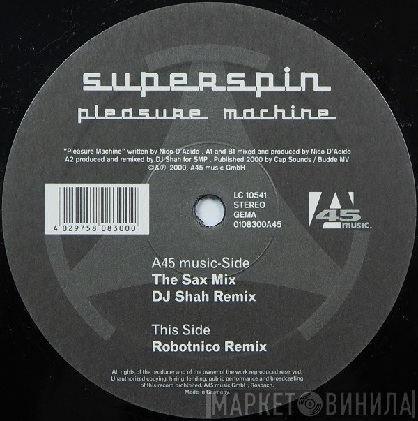 Superspin - Pleasure Machine