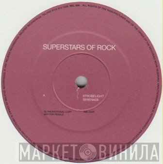 Superstars Of Rock - Strobelight Serenade / Cruisin'