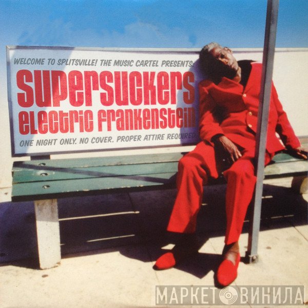Supersuckers / Electric Frankenstein  - Splitsville Vol. 1