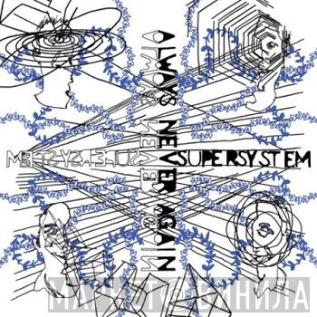 Supersystem - Always Never Again