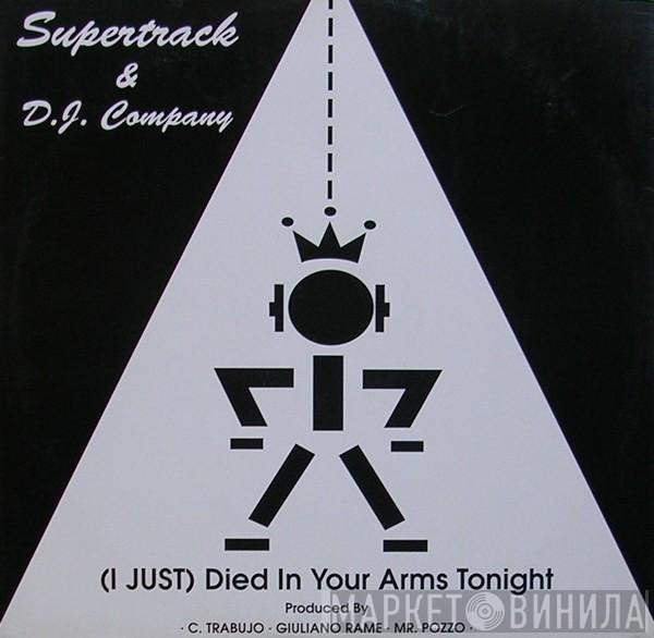 Supertrack, DJ Company  - (I Just) Died In Your Arms Tonight