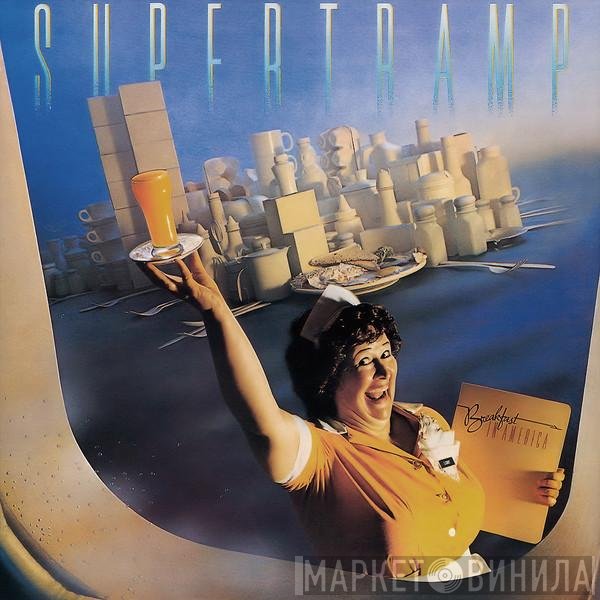 Supertramp  - Breakfast In America