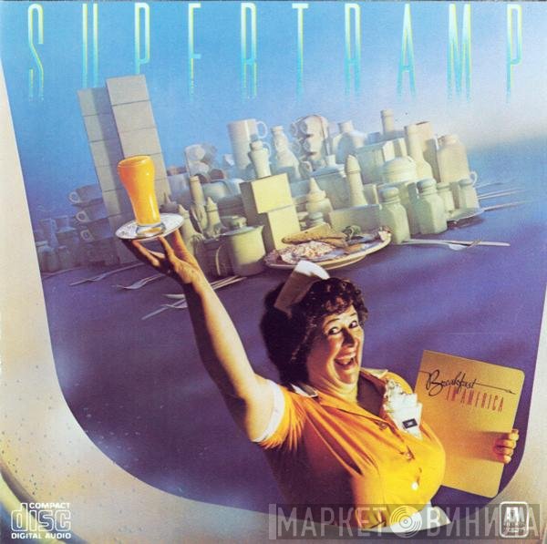 Supertramp  - Breakfast In America