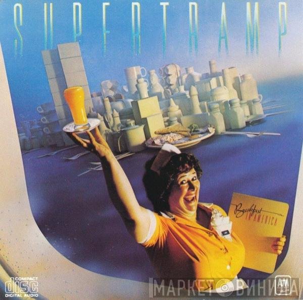 Supertramp  - Breakfast In America
