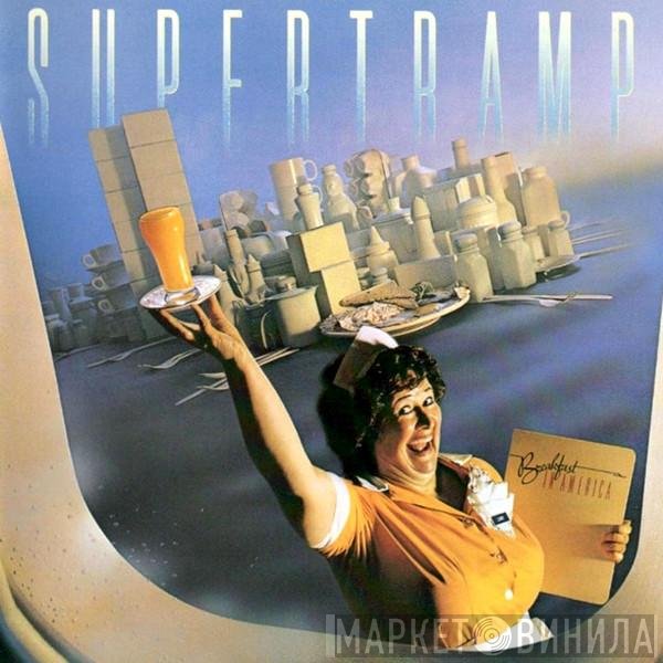 Supertramp  - Breakfast In America