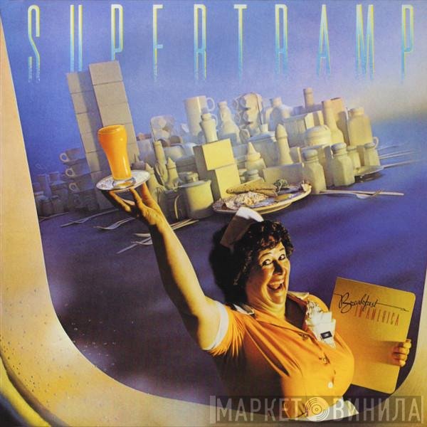 Supertramp  - Breakfast In America