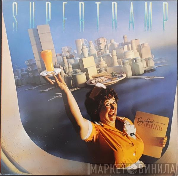 Supertramp  - Breakfast In America