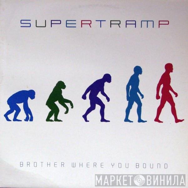 Supertramp - Brother Where You Bound