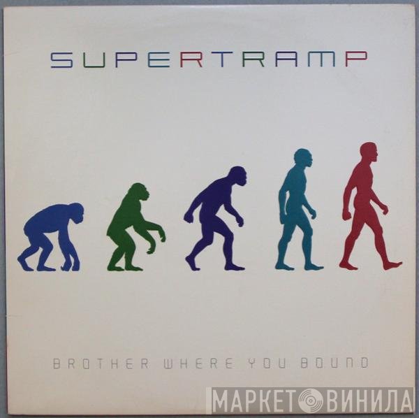 Supertramp - Brother Where You Bound