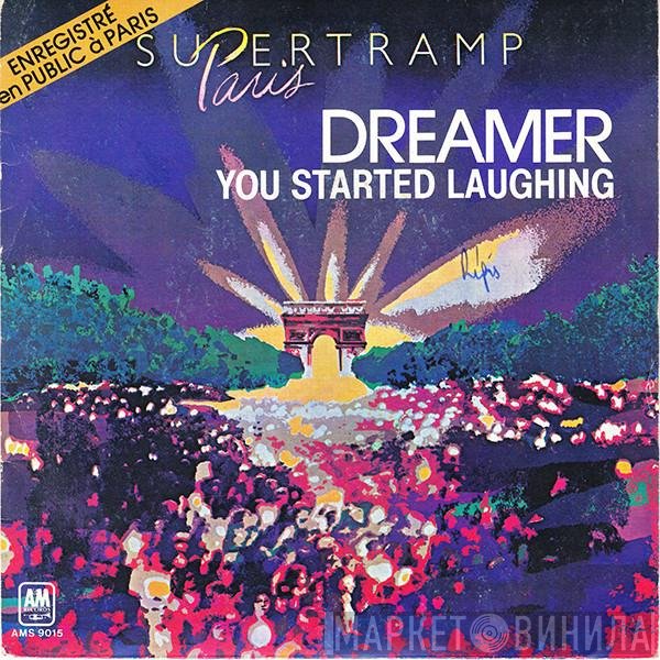 Supertramp  - Dreamer