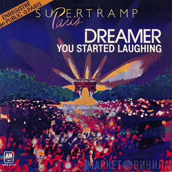 Supertramp  - Dreamer