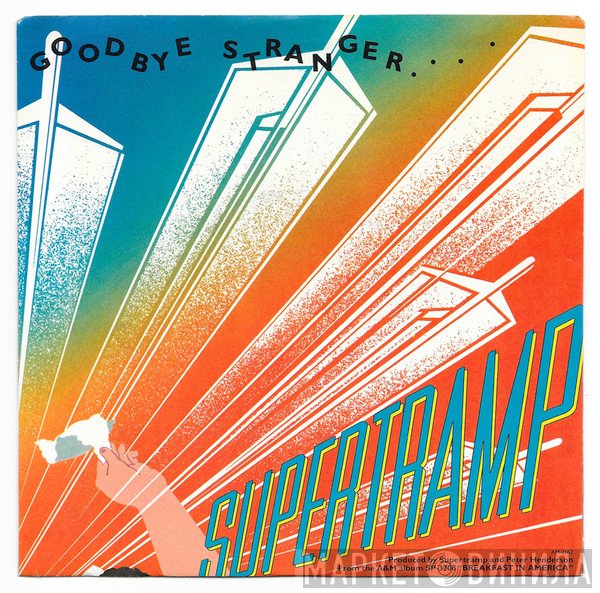 Supertramp  - Goodbye Stranger