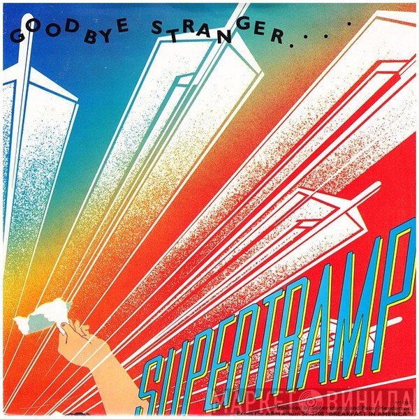 Supertramp  - Goodbye Stranger