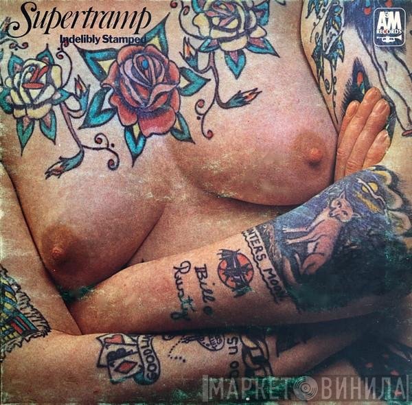 Supertramp  - Indelibly Stamped