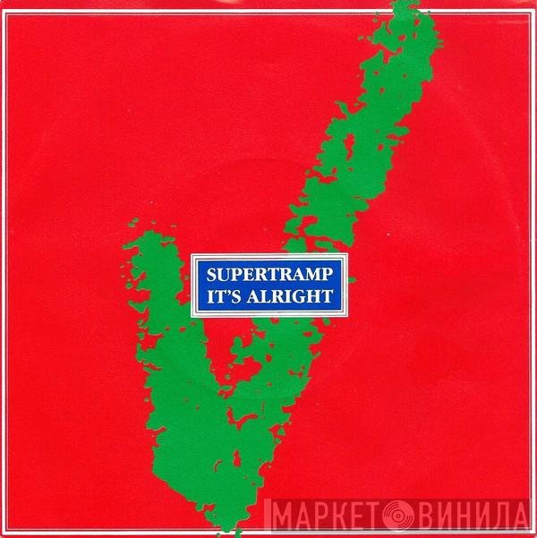 Supertramp  - It's Alright