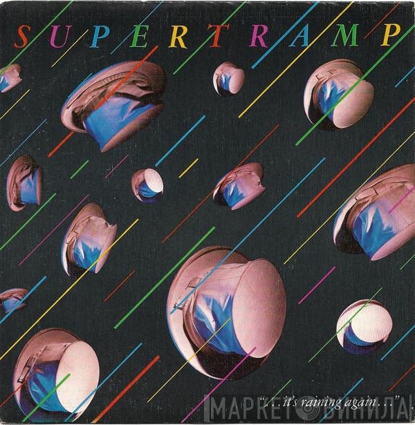 Supertramp  - It's Raining Again
