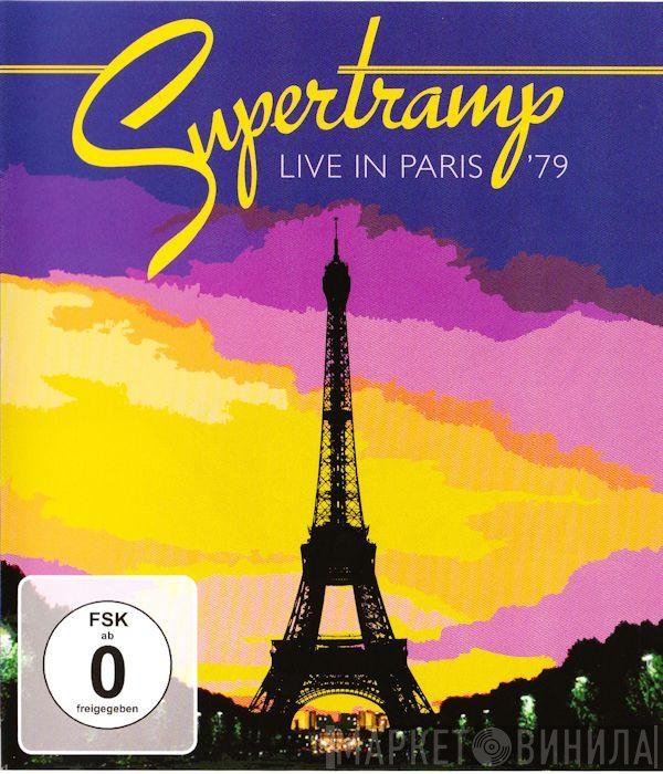 Supertramp  - Live In Paris '79