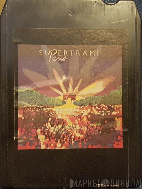 Supertramp  - Paris