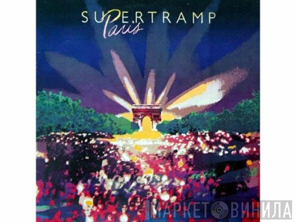 Supertramp  - Paris