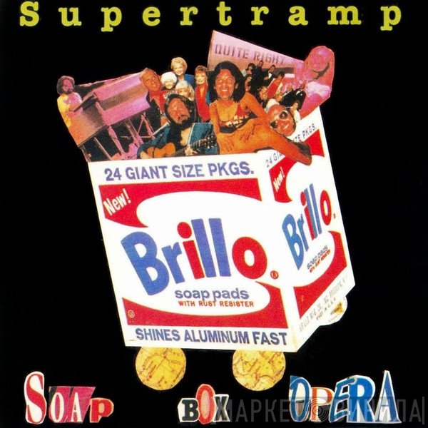 Supertramp  - Soap Box Opera