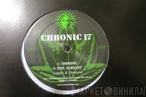 Supply &amp; Demand - Chronic 17